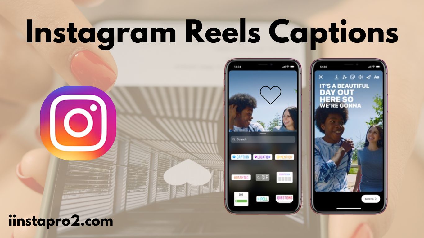 Instagram Reels Captions